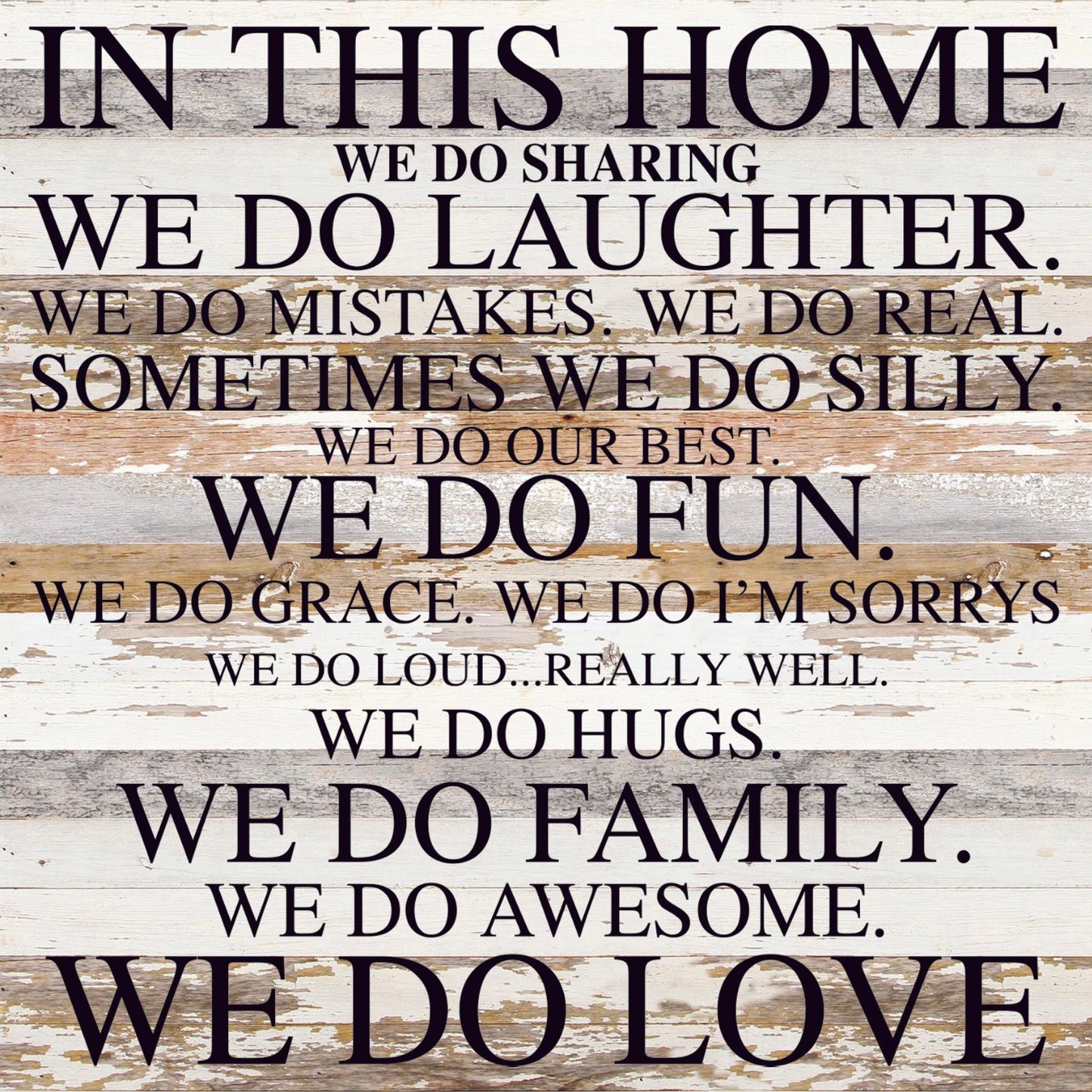 Reclaimed Wood Sign, 28” x28” “IN THIS HOME”from Second Nature by Hand - FREE SHIPPING