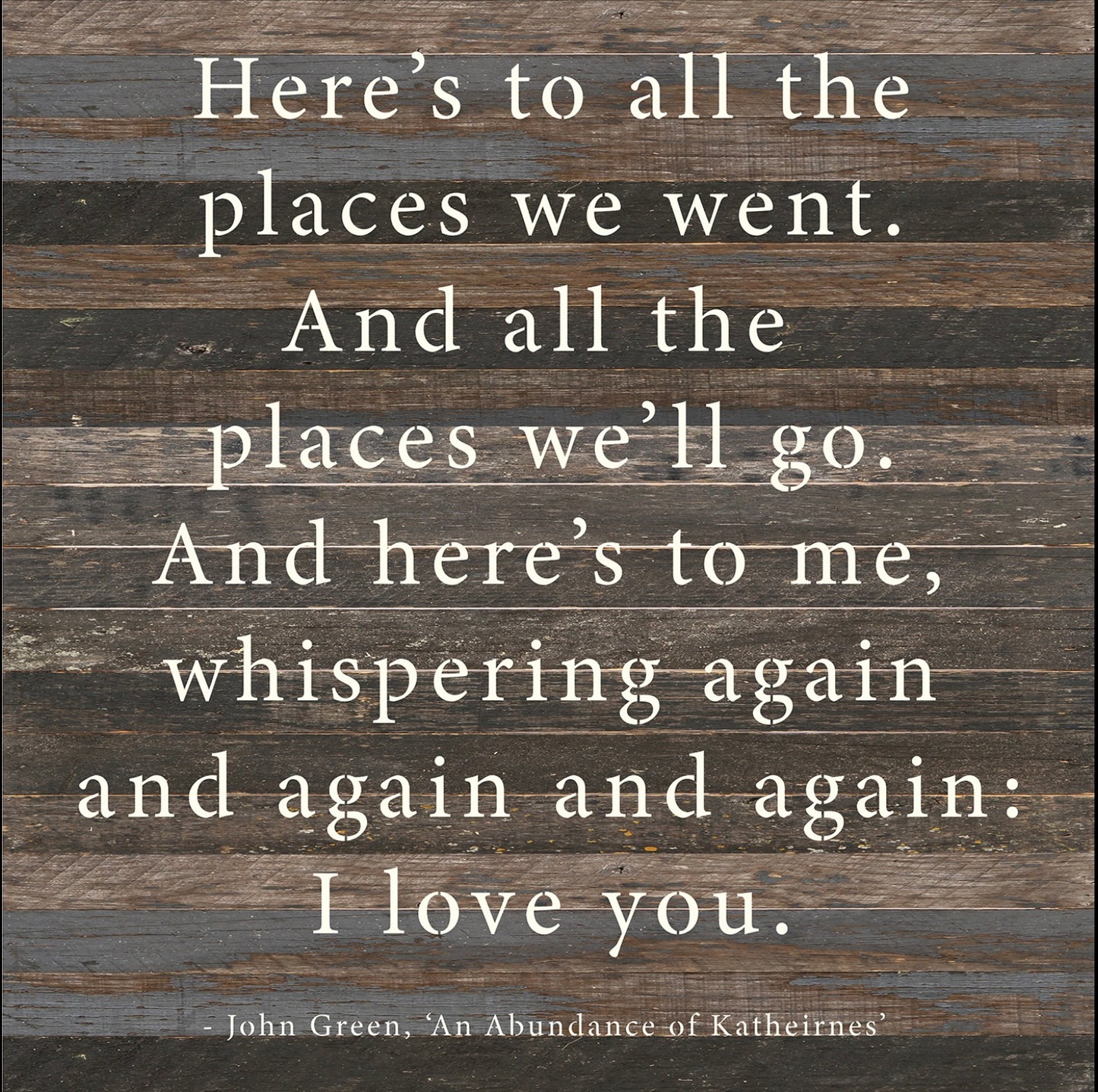 Reclaimed Wood Sign, 28” x28”HERE’S TO ALL“ ”from Second Nature By Hand-FREE SHIPPING
