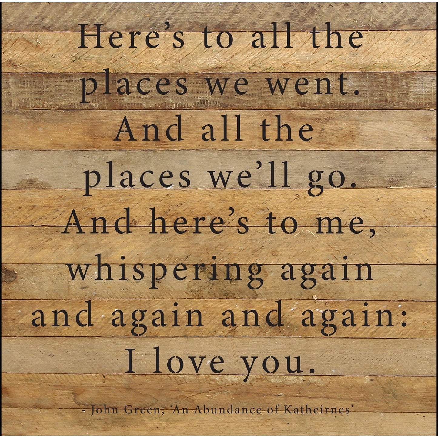 Reclaimed Wood Sign, 28” x28”HERE’S TO ALL“ ”from Second Nature By Hand-FREE SHIPPING